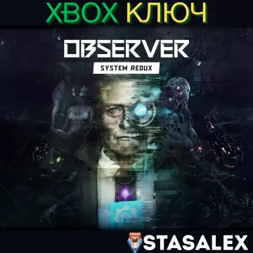 Купить ключ Observer: System Redux выгодно