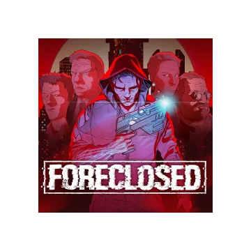 Купить ключ Foreclosed выгодно