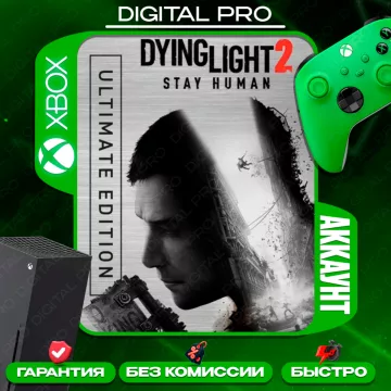Купить аккаунт Dying Light 2 Stay Human Ultimate выгодно