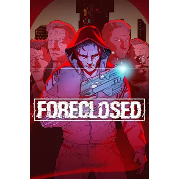 Купить активацию Foreclosed выгодно