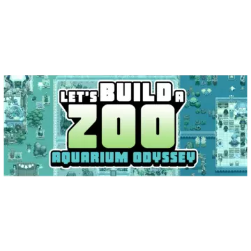Купить ключ Let's Build a Zoo Aquarium Odyssey выгодно