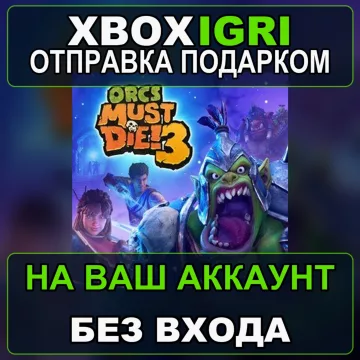 Купить активацию Orcs Must Die 3 выгодно