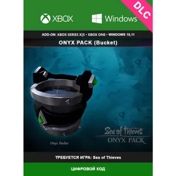 Купить DLC Sea of Thieves - Onyx Bucket выгодно