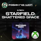 Купить ключ XBOX Starfield: Shattered Space Global на Xbox по выгодной цене