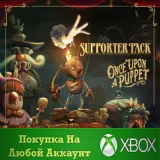 Купить DLC Once Upon A Puppet - Supporter Pack на Xbox по выгодной цене