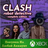 Купить активацию Clash: Robot Detective - Complete Edition на Xbox по выгодной цене