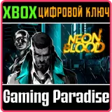 Купить ключ Neon Blood на Xbox по выгодной цене