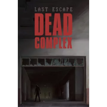 Купить активацию Last Escape: Dead Complex выгодно