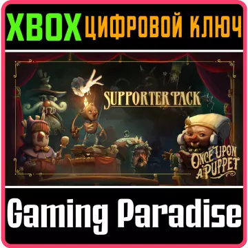 Купить DLC Once Upon A Puppet - Supporter Pack выгодно