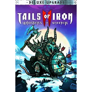 Купить активацию Tails of Iron 2: Whiskers of Winter - Deluxe Upg выгодно
