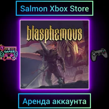 Купить активацию Blasphemous выгодно
