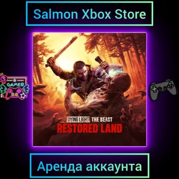Купить активацию Dying Light: The Beast Restored Land выгодно