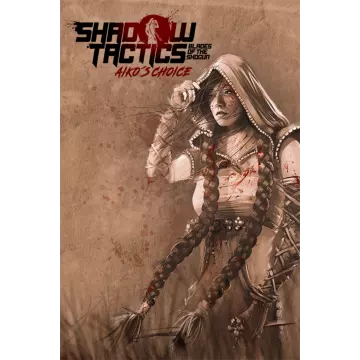 Купить активацию Shadow Tactics: Aiko's Choice выгодно