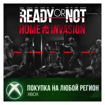 Купить активацию Ready or Not: Home Invasion выгодно