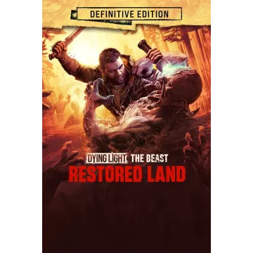 Купить активацию Dying Light: The Beast Restored Land Definitive выгодно