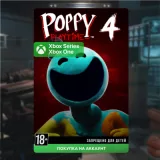 Купить активацию Poppy Playtime: Chapter 4 на Xbox по выгодной цене