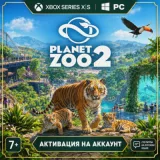 Купить активацию Planet Zoo 2 на Xbox по выгодной цене