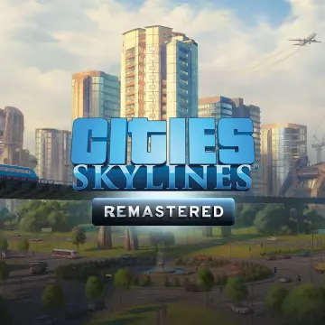 Купить ключ Cities: Skylines - Remastered выгодно
