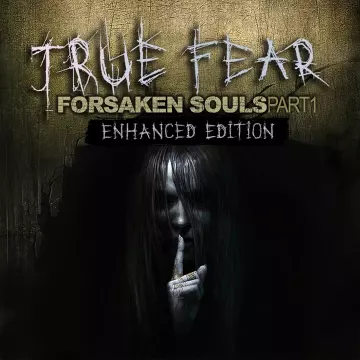 Купить ключ True Fear: Forsaken Souls Part 1 выгодно