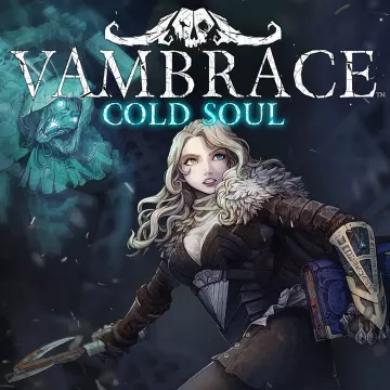 Купить ключ Vambrace: Cold Soul выгодно
