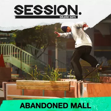Купить DLC Session Skate Sim - Abandoned Mall выгодно