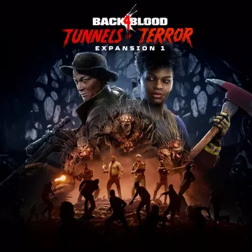 Купить DLC Back 4 Blood - 1 Туннели ужаса выгодно