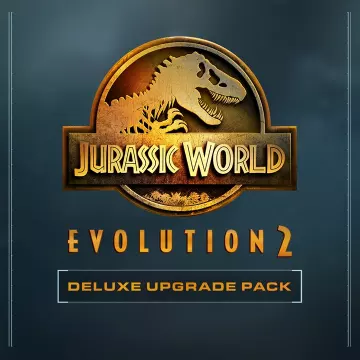 Купить DLC Jurassic World Evolution 2 Deluxe Upgrade выгодно
