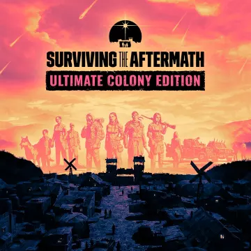 Купить ключ Surviving The Aftermath: Ultimate Colony выгодно
