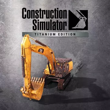 Купить ключ Construction Simulator - Titanium Edition выгодно
