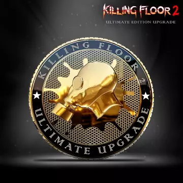 Купить DLC Killing Floor 2 - Ultimate Edition Upgrade выгодно