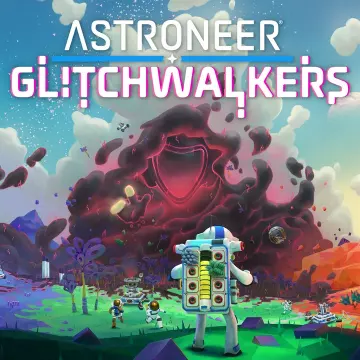 Купить DLC ASTRONEER Glitchwalkers выгодно
