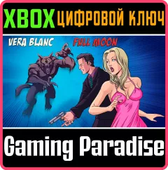 Купить ключ Vera Blanc: Full Moon для Xbox выгодно