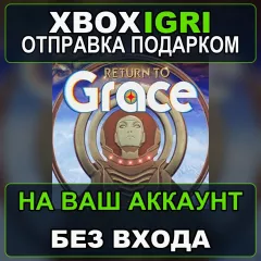 Купить активацию Return to Grace для Xbox выгодно