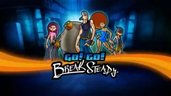 Go! Go! Break Steady — купить активацию дёшево