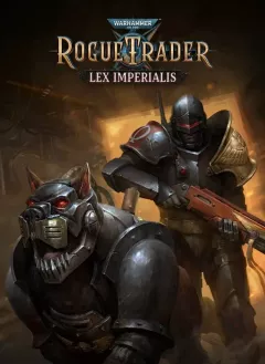 Активацию Warhammer 40000 Rogue Trader Lex Imperialis для Xbox One и Series X|S